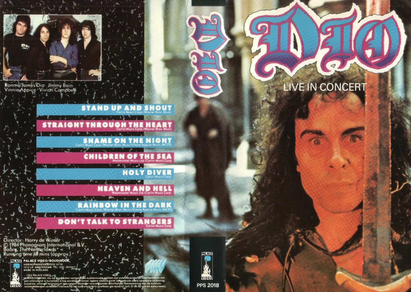 EBi Dio Mio VHS Tapio's Ronnie James Dio Pages: Dio video discography